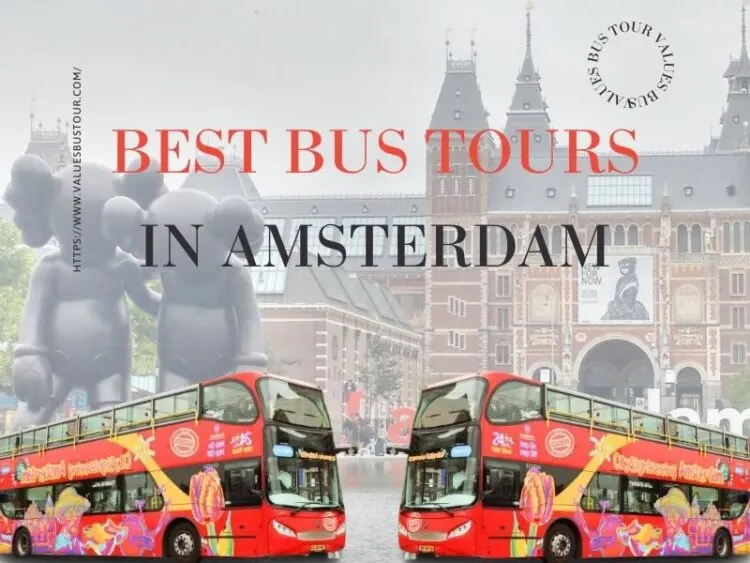 Best Bus Tours in Amsterdam