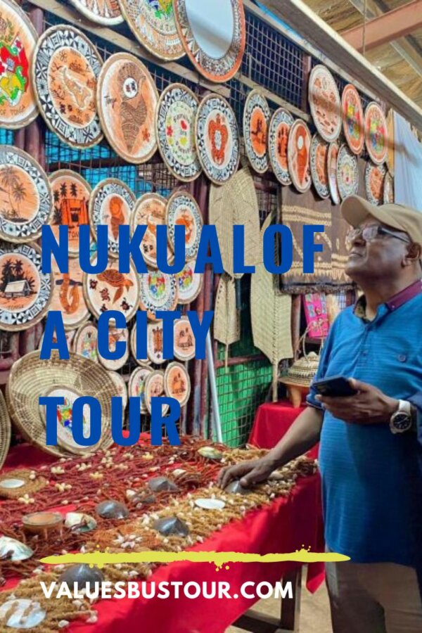 Nukualofa City Tour